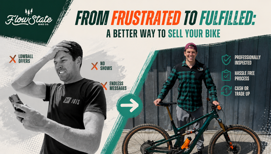 Introducing Flow State's Certified Pre-Ridden: A Better Way to Buy and Sell Used Bikes