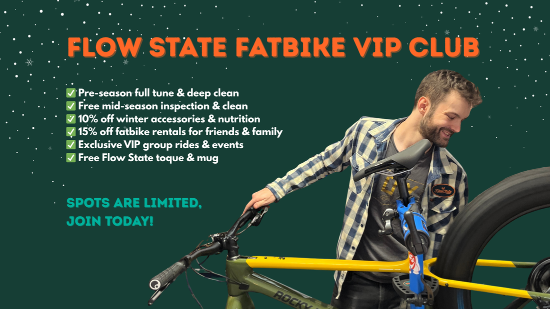Flow with the Snow! Join The Flow State Fatbike VIP Club & Enjoy Perks & Discounts All Winter Long