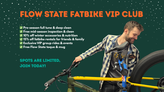Flow with the Snow! Join The Flow State Fatbike VIP Club & Enjoy Perks & Discounts All Winter Long