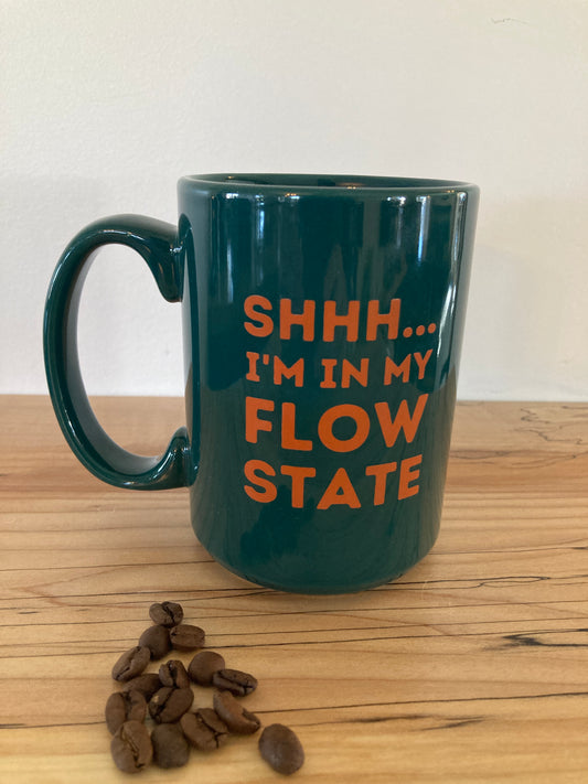 'In My Flow State' 16oz Mug